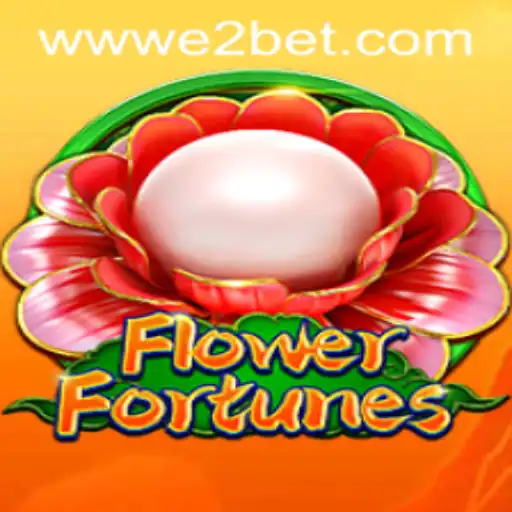 Exploring the World of FlowerFortunes: A Captivating Game with E2BET