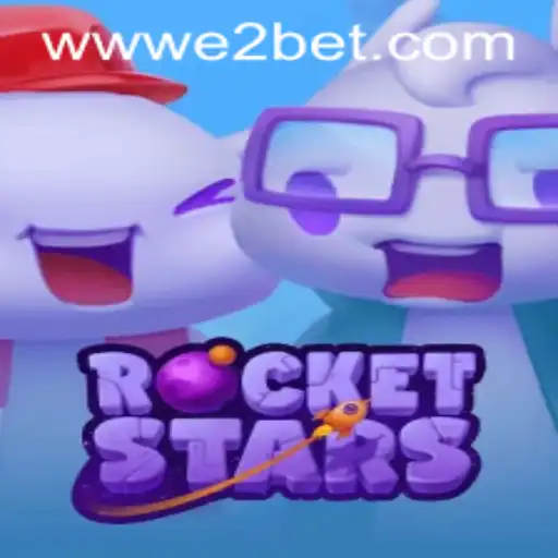Explore the Exciting World of RocketStars with E2BET