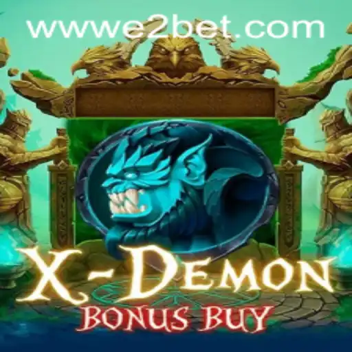 Unveiling the Thrills of XDemonBonusBuy: An In-Depth Guide for E2BET Enthusiasts