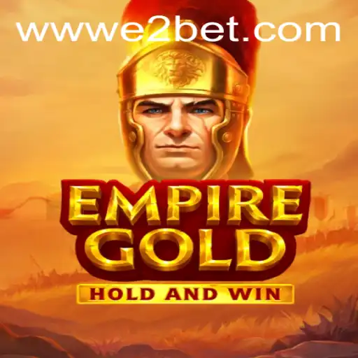 EmpireGold: A Journey into Strategic Conquest