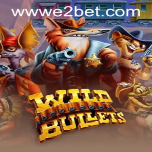 Discover the Thrills of WildBullets: An Enthralling Gaming Adventure